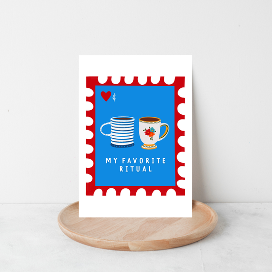 My Favorite Ritual Valentine Stamp Greeting Card – Coffee Cups Love Card