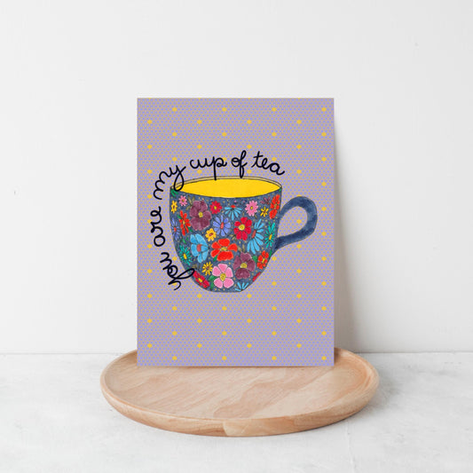 You're My Cup of Tea Card by Neptune Paper, New York